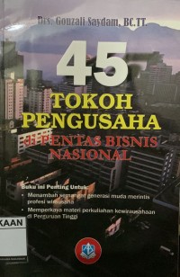Image of 45 Tokoh Pengusaha di Pentas Bisnis Nasional