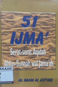 Image of 51 Ijma' Serat-Serat Aqidah Ahlus-Sunnah Wal Jama'ah