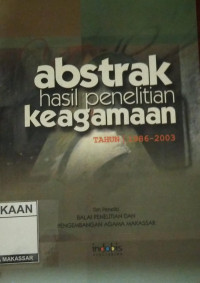 Image of Abstrak Hasil Penelitian Keagamaan Tahun 1986-2003