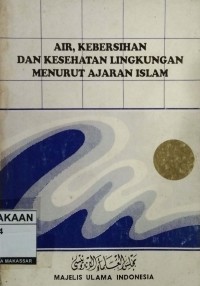 Image of Air, Kebersihan Dan Kesehatan Lingkungan Menurut Ajaran Islam