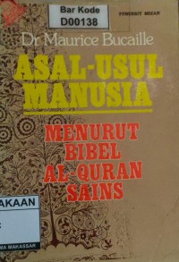 Image of Asal-Usul Manusia: Menurut Bibel Al-Qur'an Sains