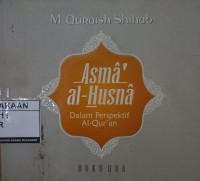 Image of Asma Al-Husna dalam perspektif Al-Qur'an