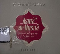 Image of Asma al-Husna dalam perspektif Al-Quran