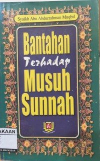 Image of Bantahan Terhadap Musuh Sunnah