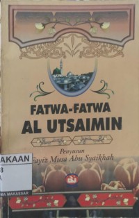 Image of Fatwa-Fatwa Al Utsaimin