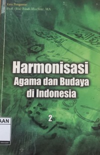 Image of Harmonisasi Agama dan Budaya di Indonesia (2)