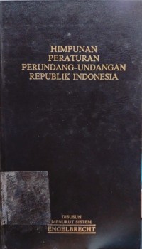 Image of Himpunan Peraturan Perundang-Undangan Republik Indonesia