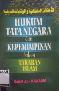 Image of Hukum Tata Negara dan Kepemimpinan dalam takaran Islam