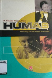 Image of Humas: Membangun Citra Dengan Komunikasi