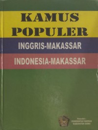 Image of Kamus Populer : Inggris-Makassar Indonesia-Makassar