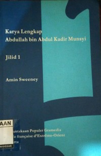 Image of Karya Lengkap Abdullah Bin Abdul Kadir Munsyi (JILID 1)