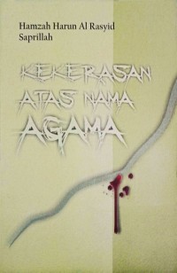 Image of Kekerasan Atas Nama Agama