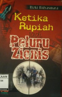 Image of Ketika Rupiah jadi Peluru Zionis