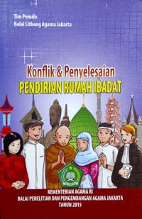 Image of Konflik & Penyelesaian Pendirian Rumah Ibadat