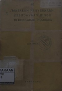 Image of Masalah penyebaran kebudayaan hindu di kepulauan indonesia