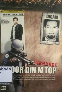 Image of Memburu Noor Din M Top: Dan Jaringan Teroris Di Indonesia