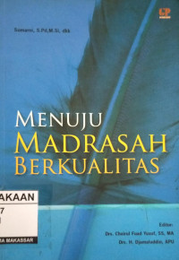 Image of Menuju Madrasah Berkualitas