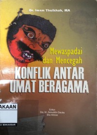 Image of Mewaspadai  dan Mencegah Konflik Antar Umat Beragama