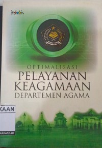 Image of OPTIMALISASI PELAYANAN KEAGAMAAN DEPARTEMEN AGAMA