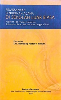 Image of Pelaksanaan Pendidikan Agama Di Sekolah Luar Biasa