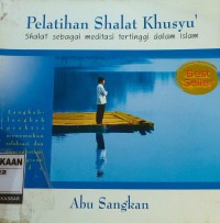 Image of Pelatihan Shalat Khusyu'