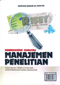 Image of Peningkatan Kualitas Manajemen Penelitian
