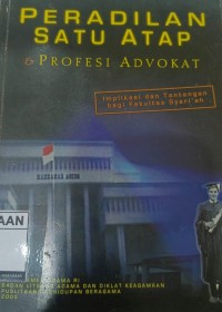 Image of Peradilan Satu Atap & Provesi Advokat