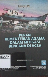 Image of PERAN KEMENTERIAN AGAMA DALAM MITIGASI BENCANA ALAM DI ACEH