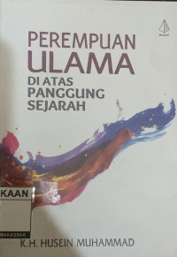 Image of Perempuan Ulama di Atas Panggung Sejarah