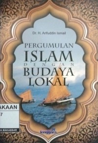 Image of Pergumulan Islam Dengan Budaya Lokal
