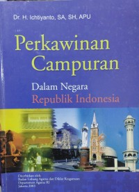 Image of Perkawinan Campuran dalam Negara Republik Indonesia