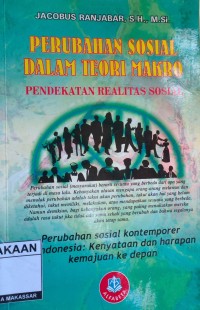 Image of Perubahan Sosial Dalam Teori Makro: Pendekatan Realitas Sosial