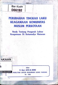 Image of Perubahan Tingkah Laku Keagamaan Komunitas Muslim Perkotaan