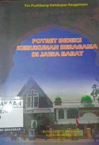 Image of POTRET INDEKS KERUKUNAN BERAGAMA DI JAWA BARAT