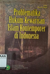 Image of Problematika Hukum Kewarisan Islam Kontemporer di Indonesia