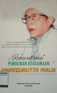 Image of REKONSTRUKSI PEMIKIRAN KEAGAMAAN ANREGURUTTA MALIK