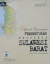 Image of Sejarah Perjuagan Pembentukan Provinsi Sulawesi Barat