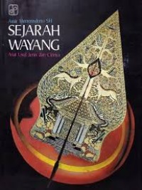 Image of Sejarah Wayang : Asal Usul, Jenis dan Cinta