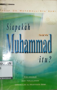 Image of Siapakah Muhammad SAW itu?