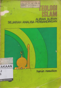 Image of Teologi Islam : aliran-aliran sejarah analisa perbandingan