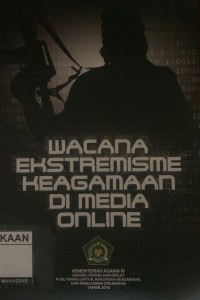 Image of Wacana Ekstremisme Keagamaan Di Media Online