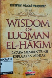 Image of Wisdom Of Luqman El-Hakim